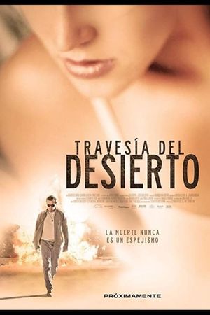 Travesía del desierto's poster