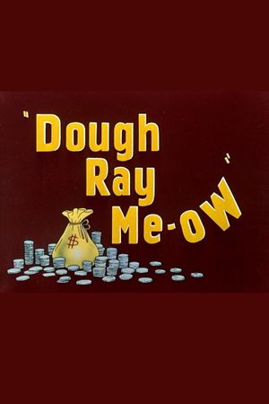 Dough Ray Me-ow's poster