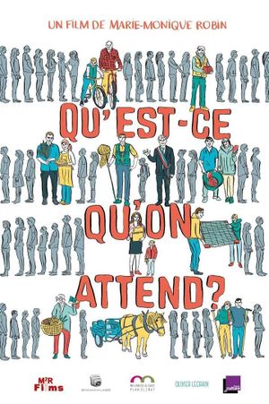 Qu'est-ce qu'on attend?'s poster