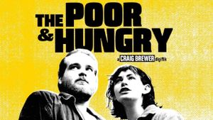 The Poor & Hungry's poster