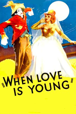 When Love Is Young's poster