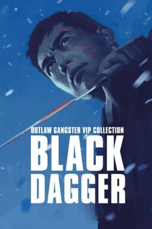 Outlaw: Black Dagger's poster
