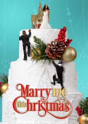 Marry Me This Christmas's poster