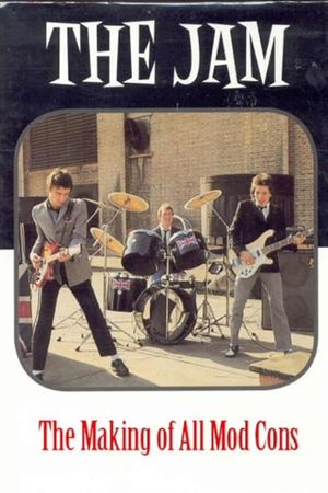 The Jam: The Making of All Mod Cons's poster