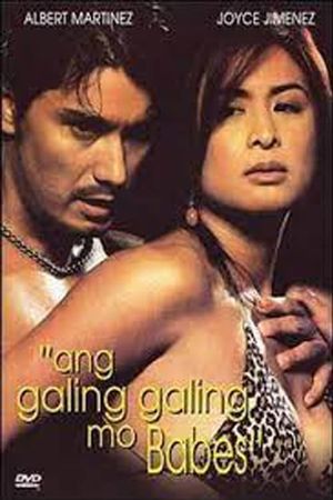 Ang galing galing mo, Babes's poster