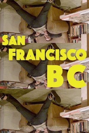 San Francisco B.C.'s poster