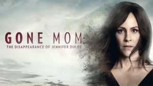 Gone Mom's poster