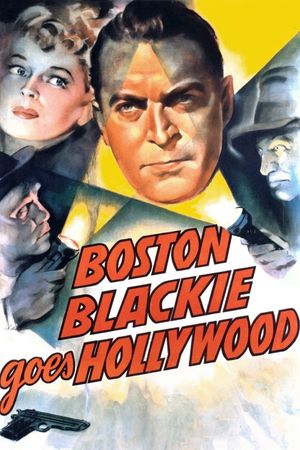 Boston Blackie Goes Hollywood's poster