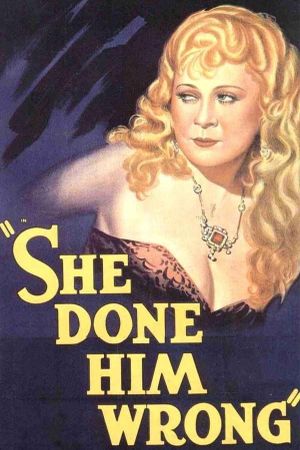 She Done Him Wrong's poster