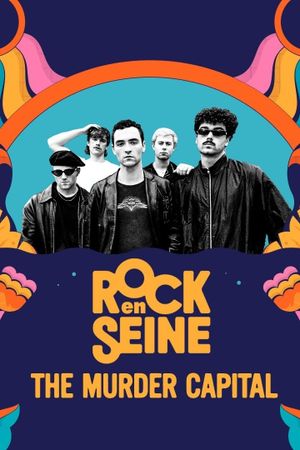 The Murder Capital - Rock en Seine 2023's poster