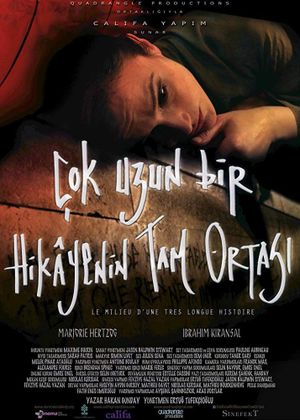 Çok Uzun Bir Hikayenin Tam Ortası's poster image