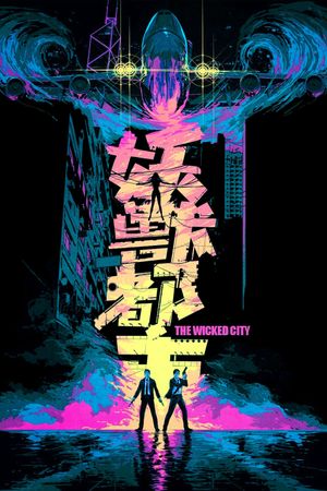 The Wicked City's poster