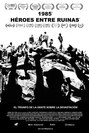1985: Héroes entre ruinas's poster