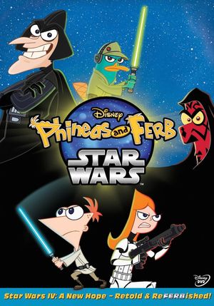 Phineas and Ferb: Star Wars's poster