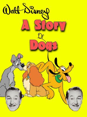 A Story of Dogs's poster