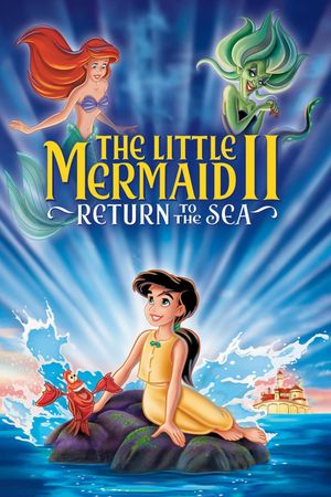 The Little Mermaid II: Return to the Sea's poster