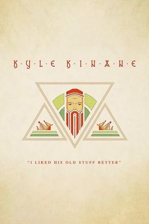 Kyle Kinane: I Liked His Old Stuff Better's poster