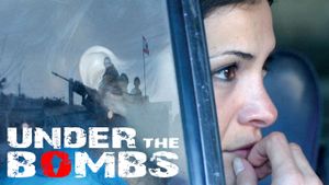 Under the Bombs's poster