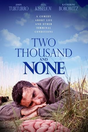 Two Thousand and None's poster