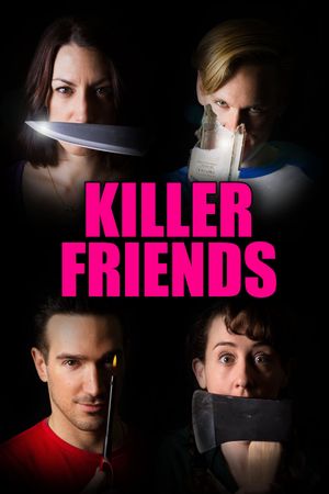 Killer Friends's poster