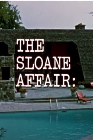 The Sloane Affair's poster
