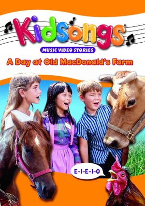 Kidsongs: A Day at Old MacDonald's Farm's poster