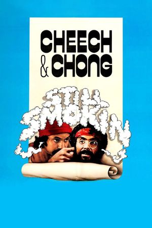 Still Smokin's poster