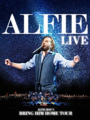 Alfie Boe - Bring Him Home Tour Live's poster