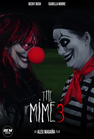 The Mime 3's poster