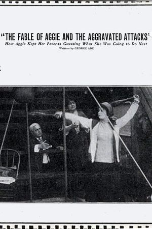 The Fable of Aggie and the Aggravated Attacks's poster