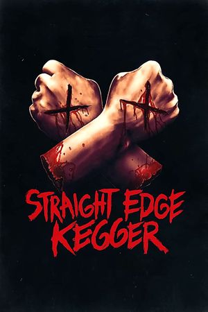 Straight Edge Kegger's poster