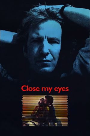Close My Eyes's poster