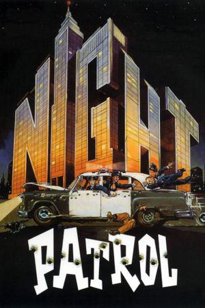 Night Patrol's poster