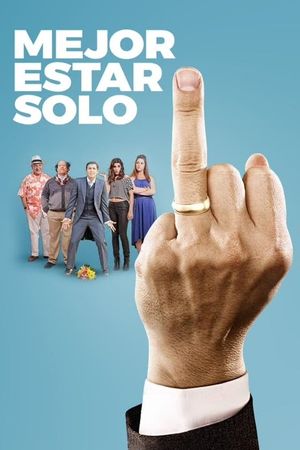 Mejor Estar Solo's poster