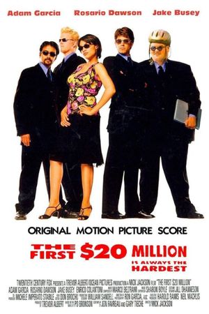 The First $20 Million Is Always the Hardest's poster