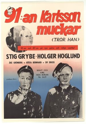 91:an Karlsson muckar (tror han)'s poster