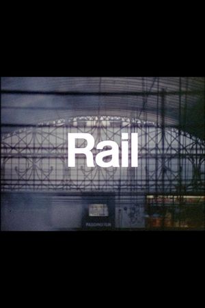 Rail's poster