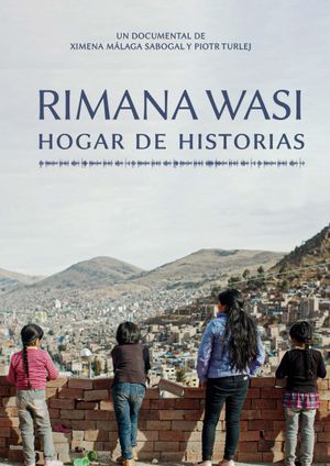 Rimana Wasi: Home of Stories's poster