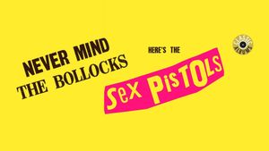 Classic Albums : Sex Pistols - Never Mind The Bollocks, Here's The Sex Pistols's poster