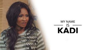 My Name Is Kadi's poster