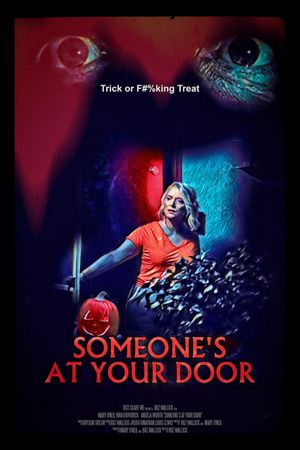 Someone's At Your Door's poster