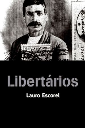 Libertários's poster