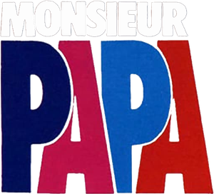 Monsieur Papa's poster