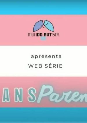 TransParente's poster