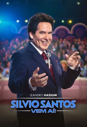 Silvio Santos Vem Aí!'s poster