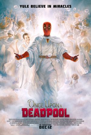 Once Upon a Deadpool's poster