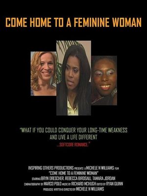 Come Home to a Feminine Woman's poster