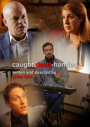 Caught Dead-Handed's poster