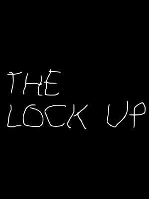 The Lock Up's poster