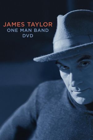 James Taylor: One Man Band's poster